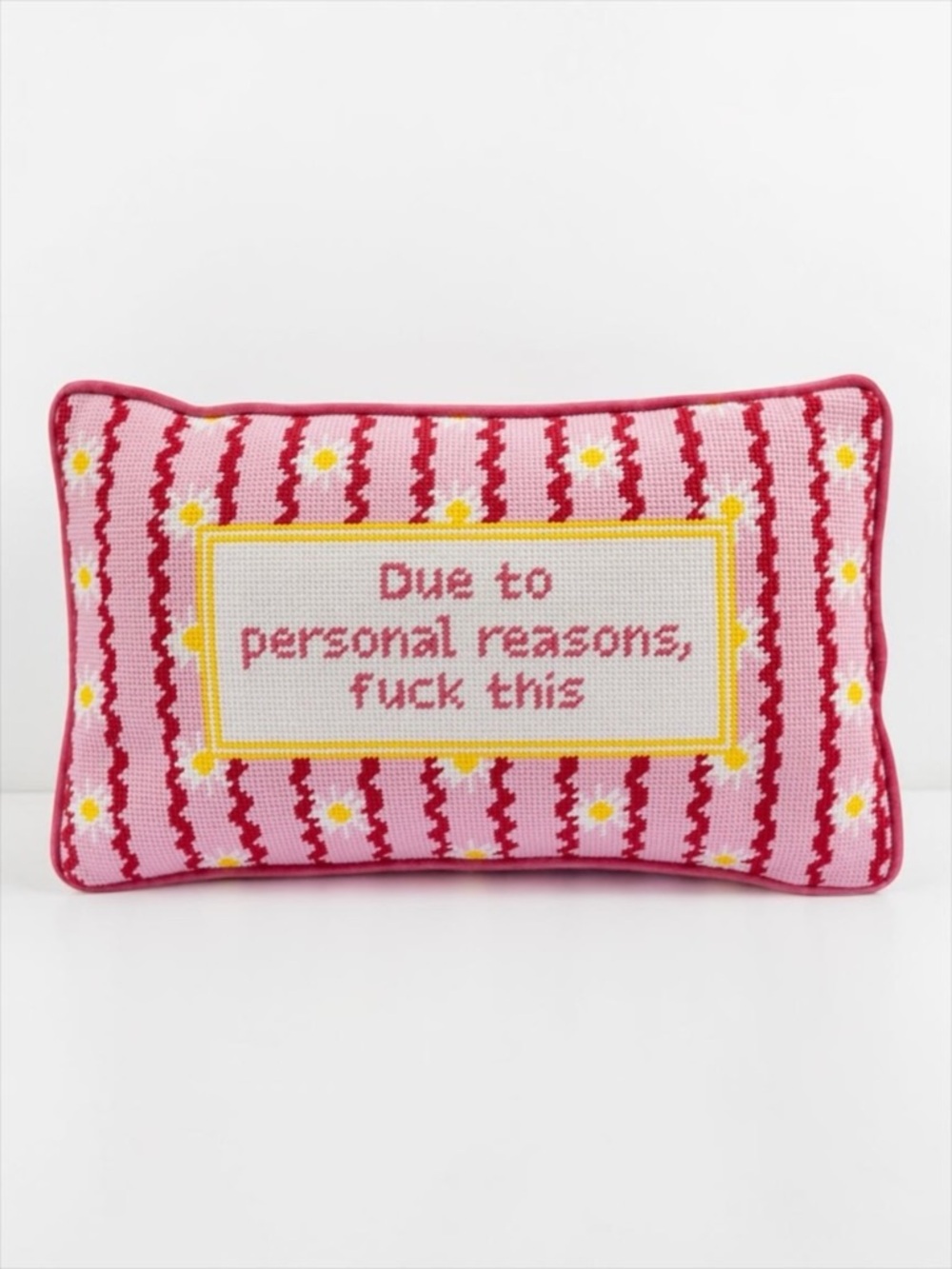 Furbish Studio Due to Personal Reasons F*ck This Needlepoint Pillow NWT